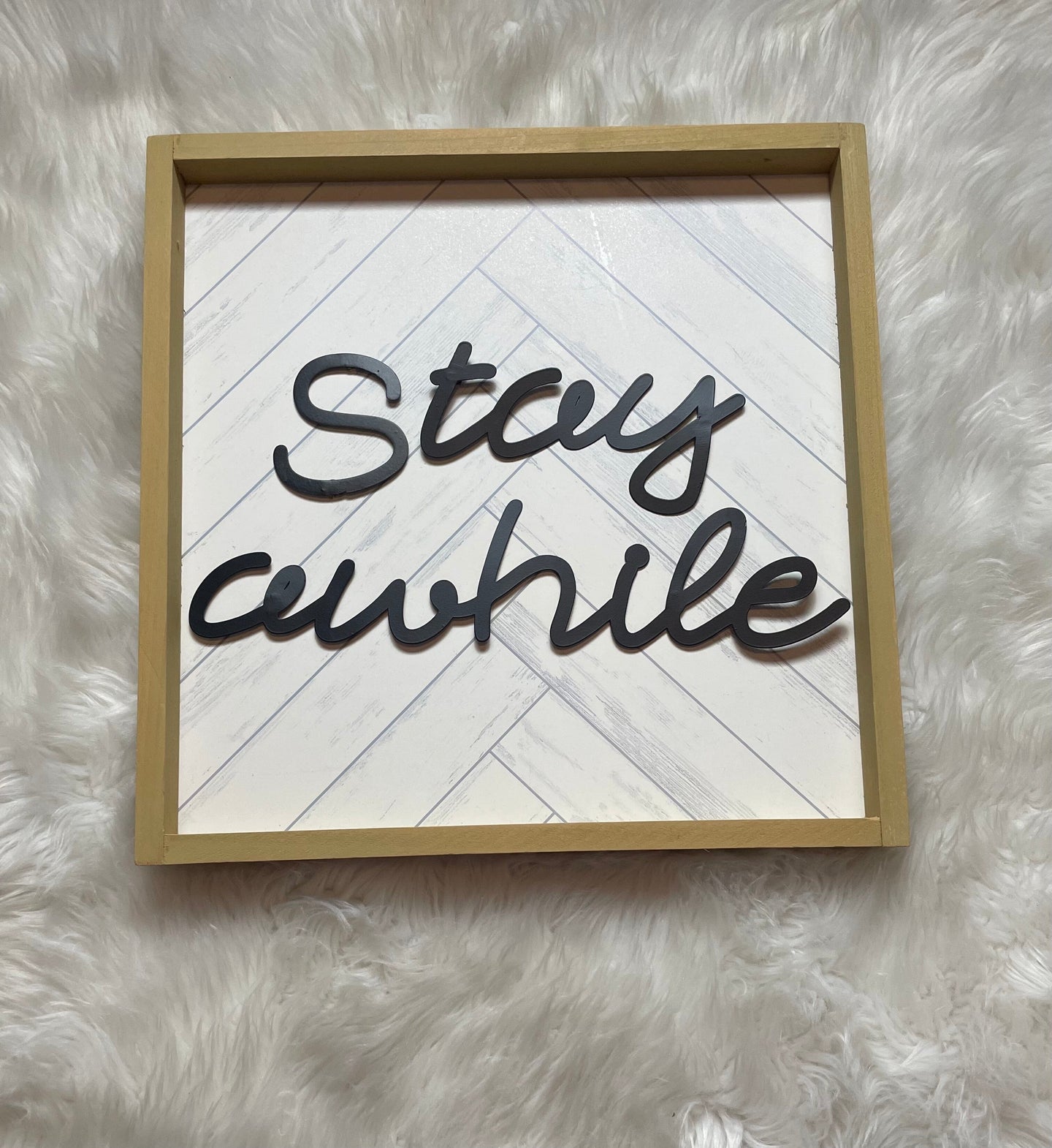Stay Awhile Sign | Arrow Boutique | | Arrow Women's Boutique