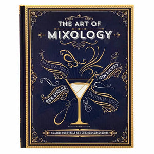The Art of Mixology Classic Cocktails | Arrow Boutique | | Arrow Women's Boutique