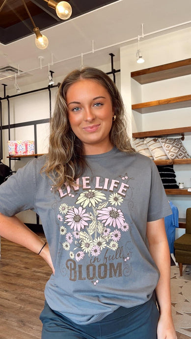 Live Life In Full Bloom Tee | Rustee Clothing | | Arrow Women's Boutique