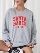 Load image into Gallery viewer, Santa Babes Club Graphic Sweatshirt | Ocean and 7th | Oxford Grey L | Arrow Women&#39;s Boutique